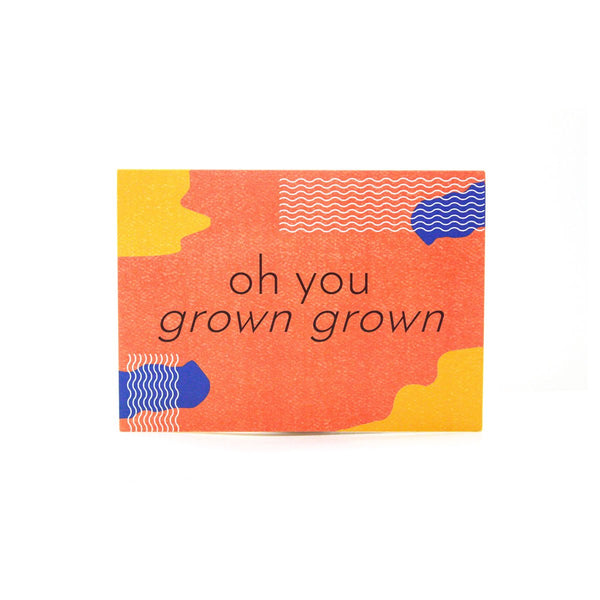 Grown Grown